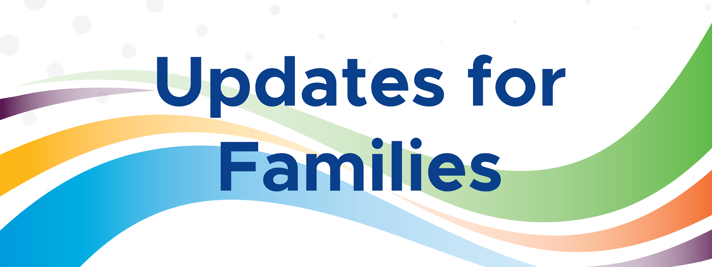 Update for Families: May 3, 2024